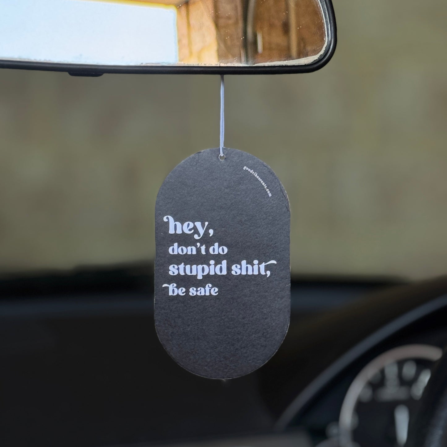 Don't Do Stupid Shit - Car Air Freshener
