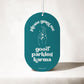 Good Parking Karma - Car Air Freshener