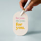 Be You, For You - Car Air Freshener