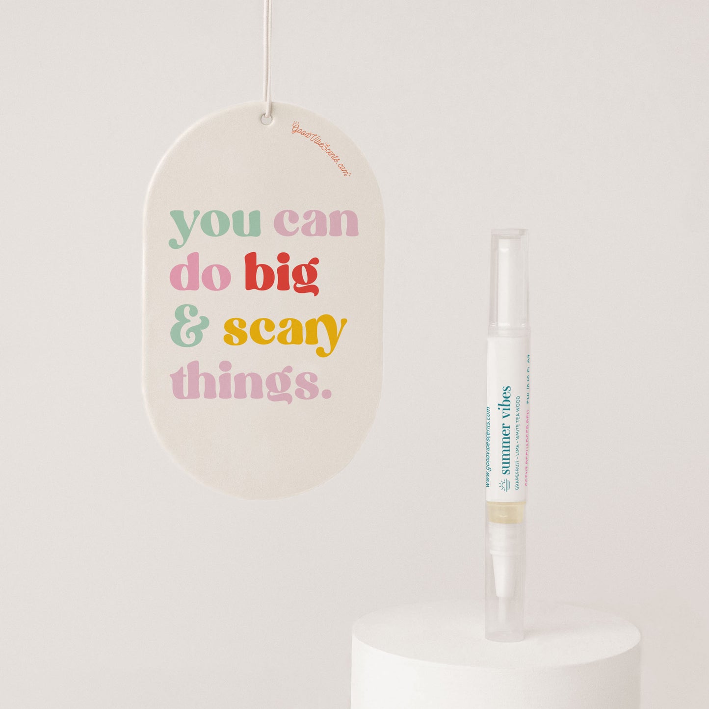 You Can Do Big Scary Things - Car Air Freshener